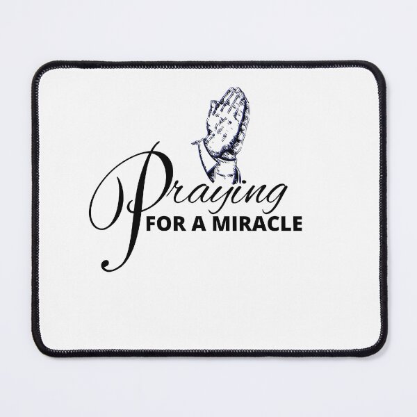 Item preview,  praying for a miracle designed and sold by DareDreams.