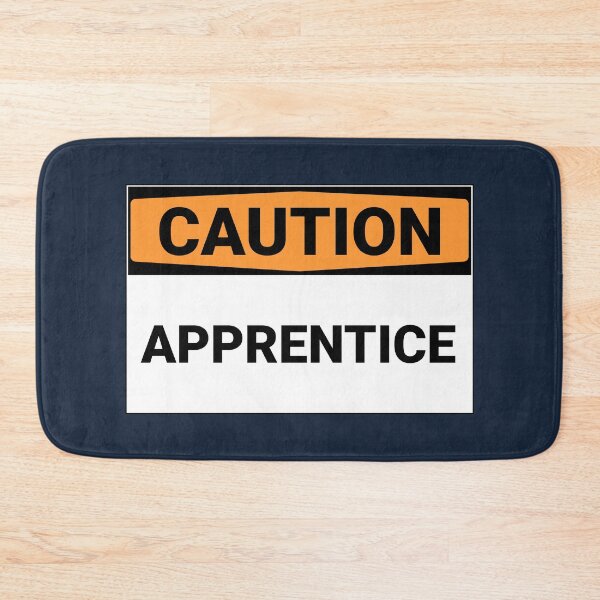 Item preview, Caution Apprentice Sign designed and sold by Sour Soul.