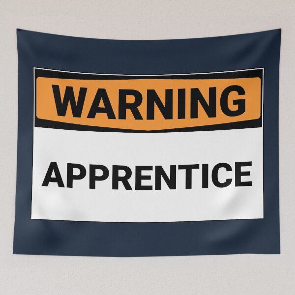 Item preview, Warning Apprentice Sign designed and sold by Sour Soul.