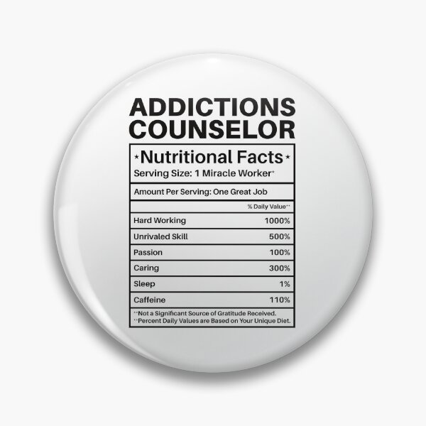 Item preview, Addictions Counselor Nutritional Facts: Substance Abuse Funny Addiction Counselor Gift designed and sold by Adexyl.