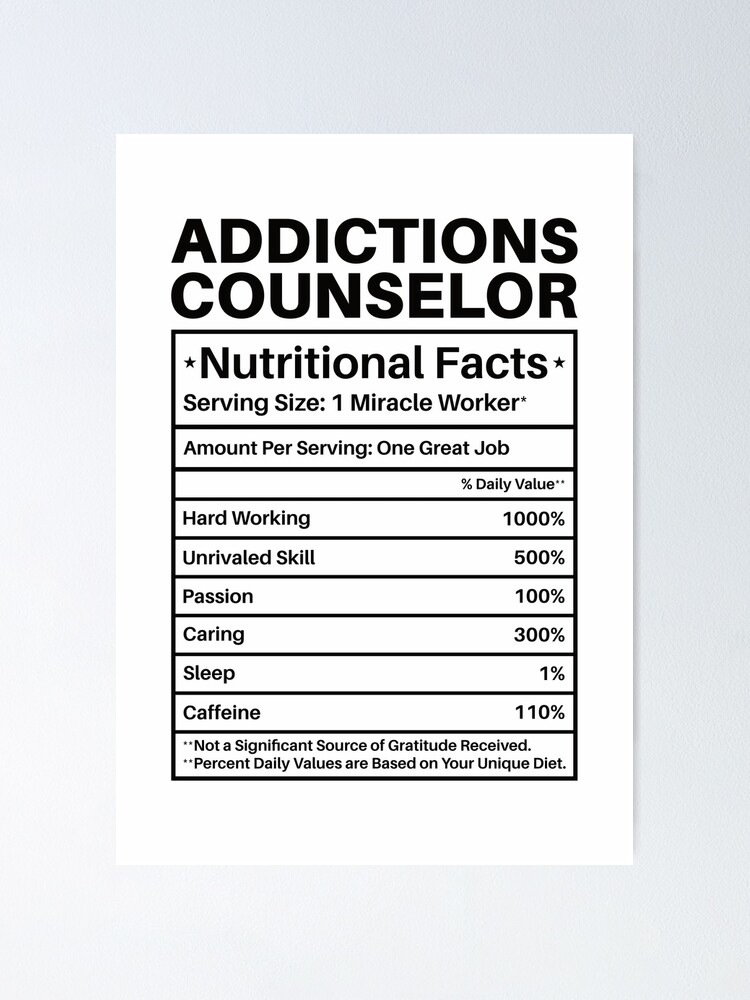 Addictions Counselor Nutritional Facts: Substance Abuse Funny