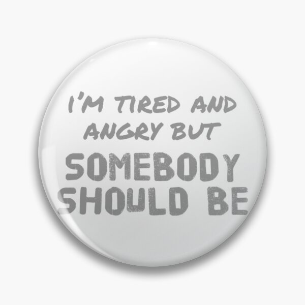 Item preview, Somebody Should Be (Grey) designed and sold by UnicornPeeps.