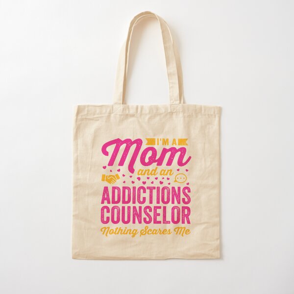 Addiction Therapist Tote Bag Addiction School Therapist 