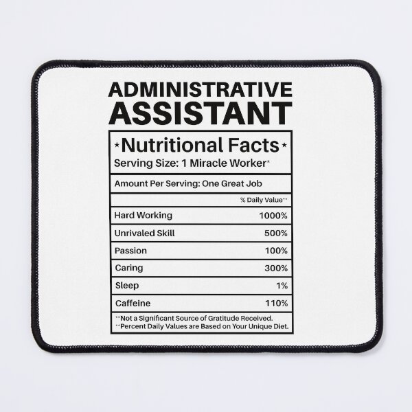 Item preview, Administrative Assistant Nutritional Facts: Funny Administrative Assistant Gift designed and sold by Adexyl.