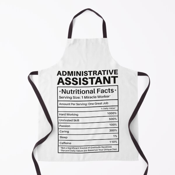 Item preview, Administrative Assistant Nutritional Facts: Funny Administrative Assistant Gift designed and sold by Adexyl.