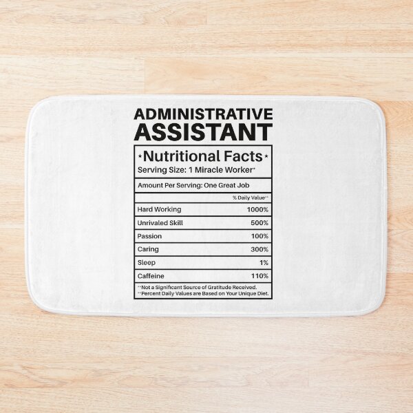 Item preview, Administrative Assistant Nutritional Facts: Funny Administrative Assistant Gift designed and sold by Adexyl.