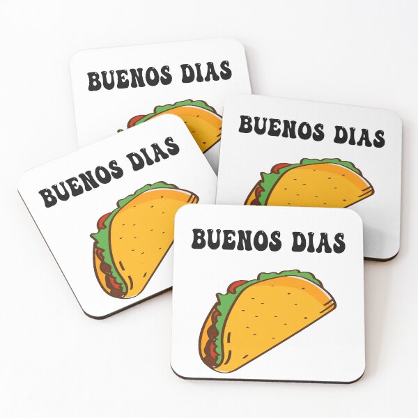 Item preview, funny tacos quote lovers,Buenos Dias Tacos designed and sold by BestTshirtArt.