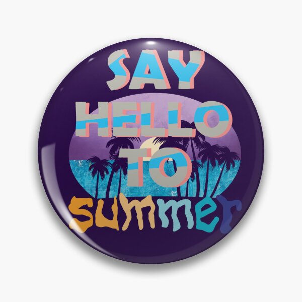 Item preview, say hello to summer designed and sold by time-to-relax.