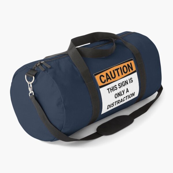 Item preview, Caution This Sign Is Only A Distraction designed and sold by Sour Soul.