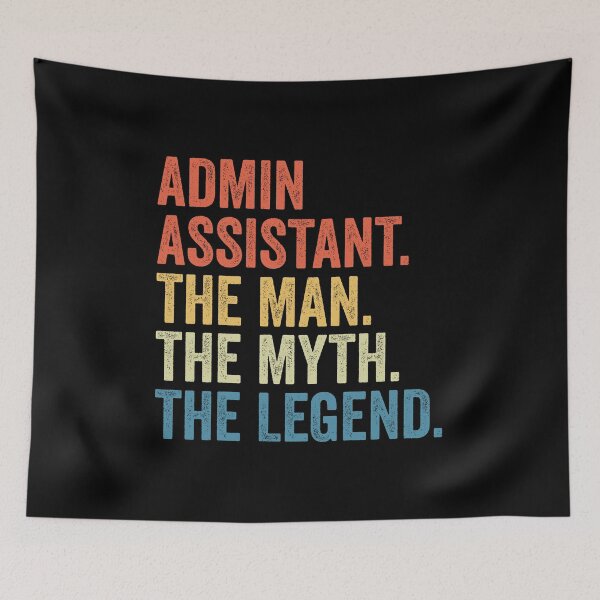 Item preview, Admin Assistant The Man The Myth The Legend: Funny Administrative Assistant Gift designed and sold by Adexyl.