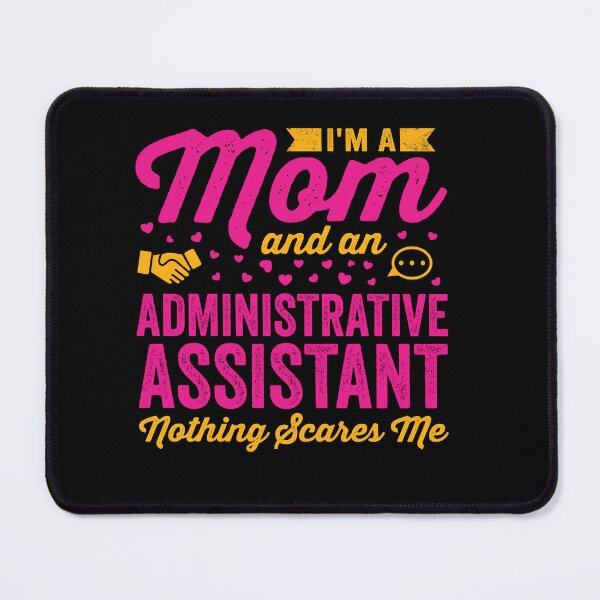 Item preview, I'm A Mom And An Administrative Assistant: Funny Administrative Assistant Mother Gift designed and sold by Adexyl.