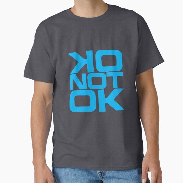 Item preview, OK not Ok designed and sold by LostCauseDesign.
