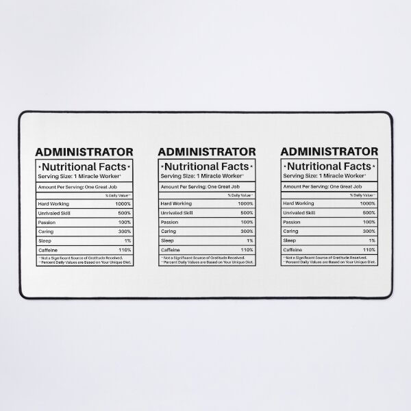 Item preview, Administrator Nutritional Facts: Funny Administrator Gift designed and sold by Adexyl.