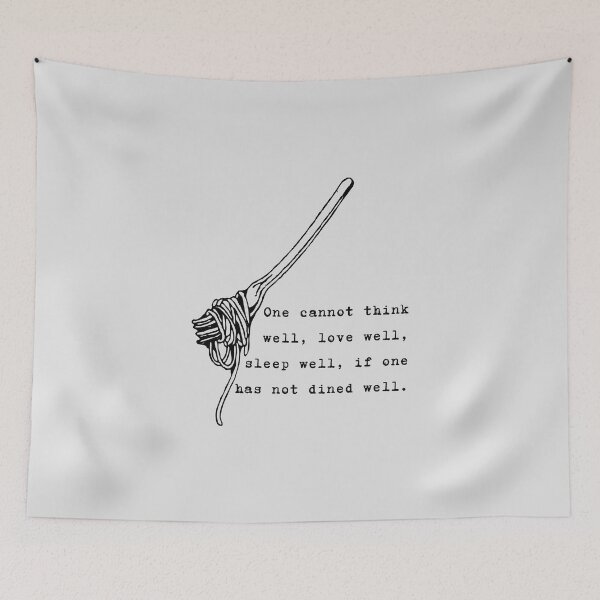 Item preview, Virginia Woolf Quote From A Room of One’s Own - One cannot think well, love well, sleep well, if one has not dined well. designed and sold by violet-hope.