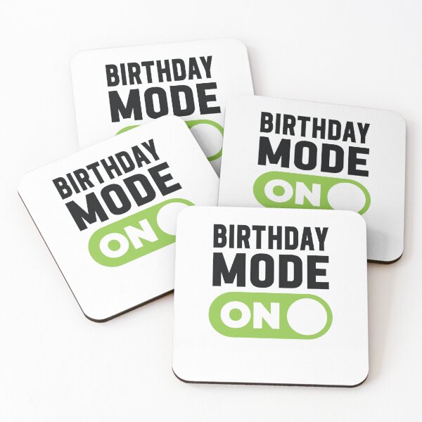 Item preview, Birthday Mode On designed and sold by freshLayer.