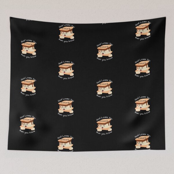 Item preview, God Loves You S'more Than You Know designed and sold by CheekyGrace.