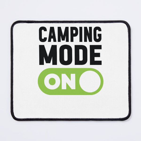 Item preview, Camping Mode On designed and sold by freshLayer.