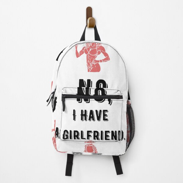 Item preview, No, I Have A Girlfriend. designed and sold by Edumaster39.
