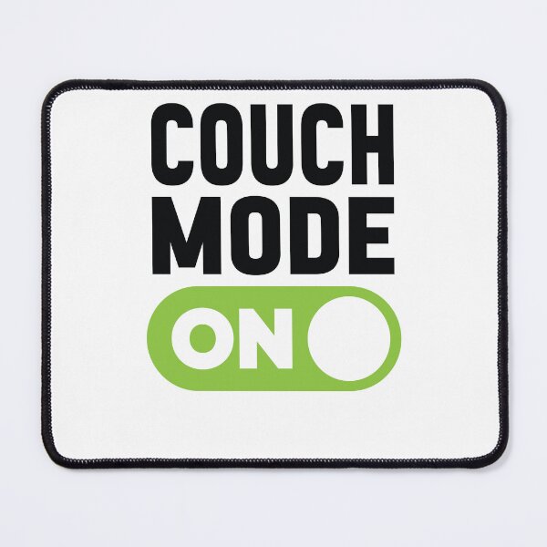 Item preview, Couch Mode On designed and sold by freshLayer.
