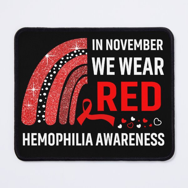 Item preview, In November We Wear Red Hemophilia Awareness designed and sold by Gillosina.