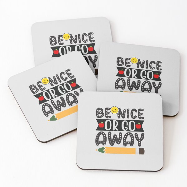 Item preview, Be Nice Or Go Away The Best Teacher Design designed and sold by BestTeacher.