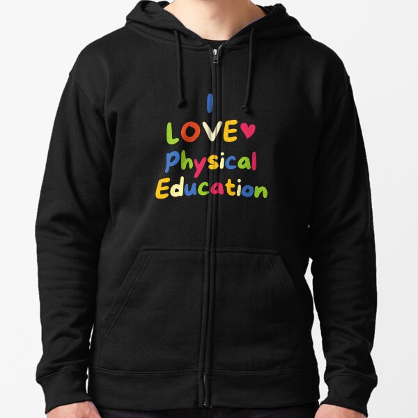 PHYSICAL EDUCATION HOODIE