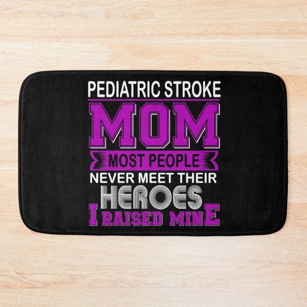 Item preview, Proud Pediatric Stroke Mom Most People Never Meet Their Heroes I Raise Mine designed and sold by frechettee.