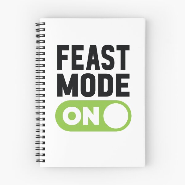 Item preview, Feast Mode On designed and sold by freshLayer.