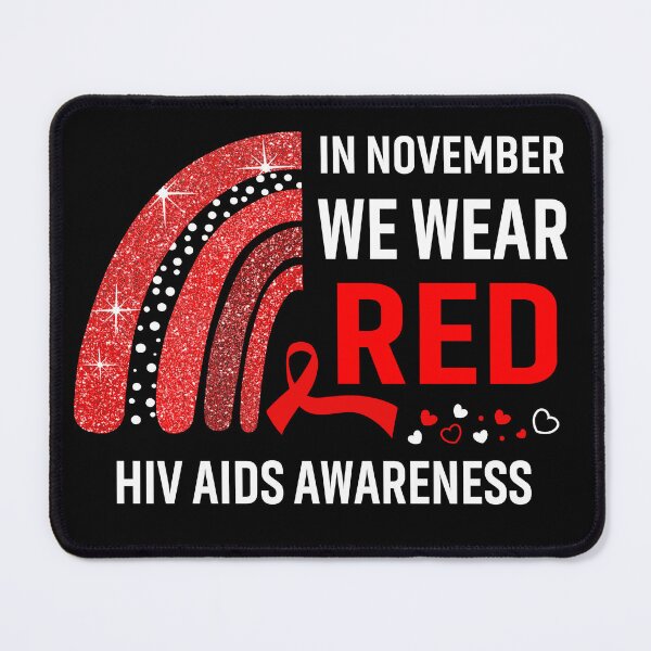 Item preview, In November We Wear Red Hiv Aids Awareness designed and sold by Gillosina.