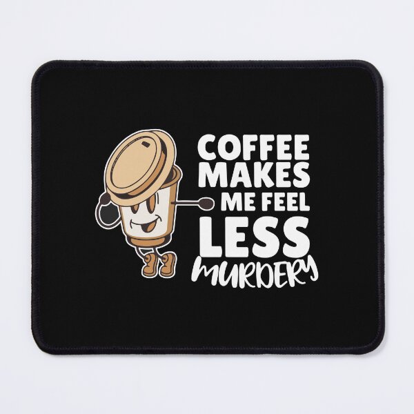 Item preview, Coffee Coffee Lover Funny Quote designed and sold by CentralDesignz.