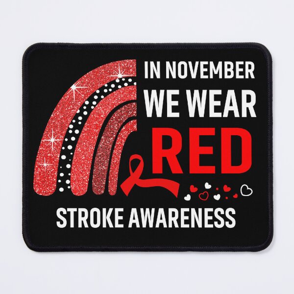 Item preview, In November We Wear Red Stroke Awareness designed and sold by Gillosina.