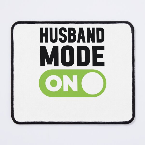 Item preview, Husband Mode On designed and sold by freshLayer.