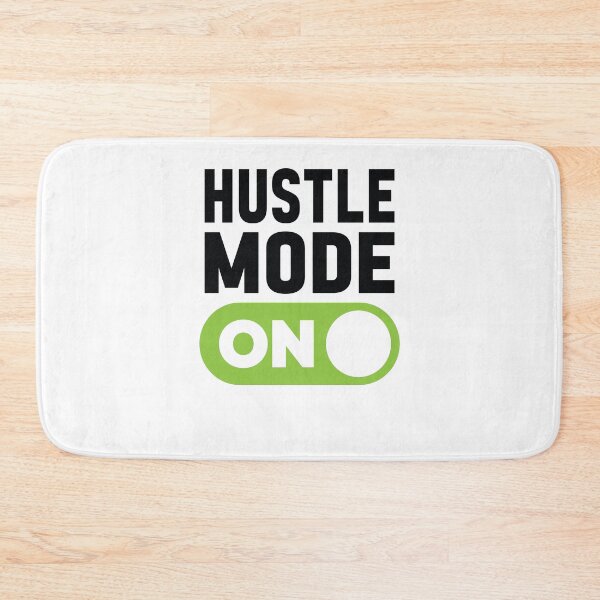 Item preview, Hustle Mode On designed and sold by freshLayer.