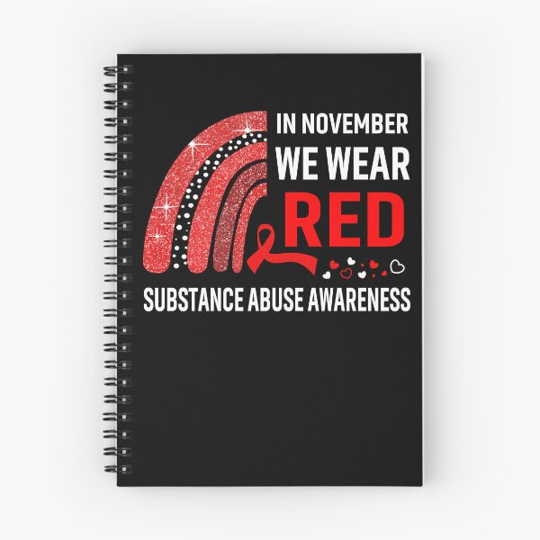Item preview, In November We Wear Red Substance Abuse Awareness designed and sold by Gillosina.
