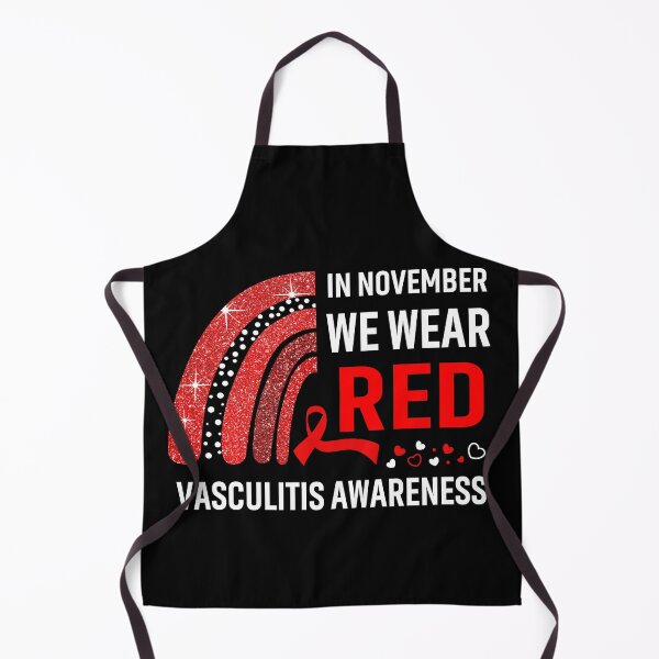 Item preview, In November We Wear Red Vasculitis Awareness designed and sold by Gillosina.