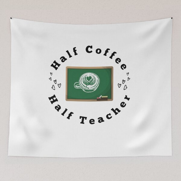 Item preview, Half Coffee Half Teacher - Funny and Cute T-Shirts Quotes designed and sold by Designspot2020.