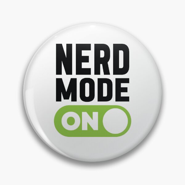 Item preview, Nerd Mode On designed and sold by freshLayer.