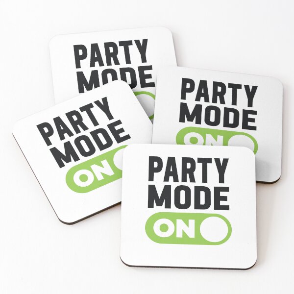 Item preview, Party Mode On designed and sold by freshLayer.