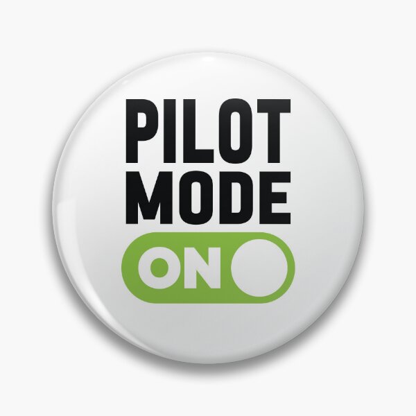 Item preview, Pilot Mode On designed and sold by freshLayer.