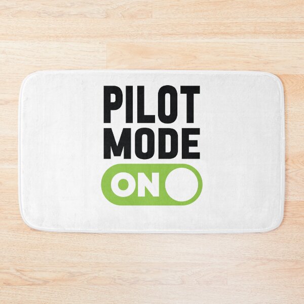 Item preview, Pilot Mode On designed and sold by freshLayer.