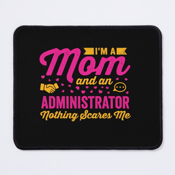 Item preview, I'm A Mom And An Administrative Assistant: Funny Administrative Assistant Mother Gift designed and sold by Adexyl.