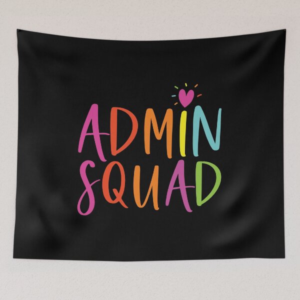 Item preview, Administrator Squad Colorful: Funny Office Administrator Gift designed and sold by Adexyl.