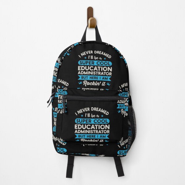 Item preview, I Never Dreamed I'll Be A Super Cool Education Administrator: Funny Education Administrator Gift designed and sold by Adexyl.