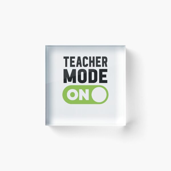 Item preview, Teacher Mode On designed and sold by freshLayer.