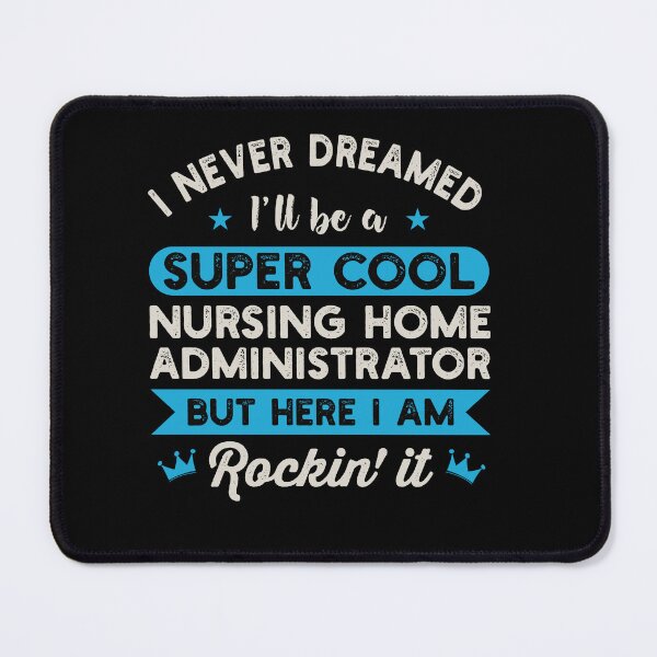 Item preview, Super Cool Nursing Home Administrator: Funny Nursing Home Administrator Gift designed and sold by Adexyl.