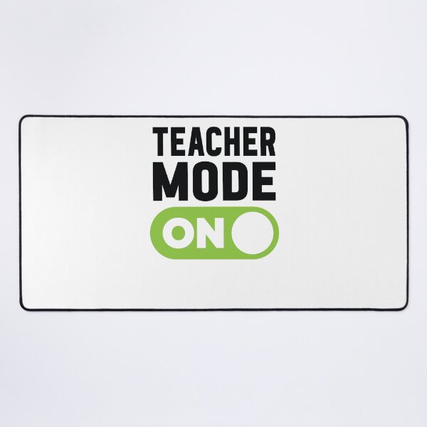 Item preview, Teacher Mode On designed and sold by freshLayer.