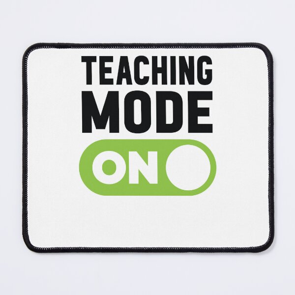 Item preview, Teaching Mode On designed and sold by freshLayer.