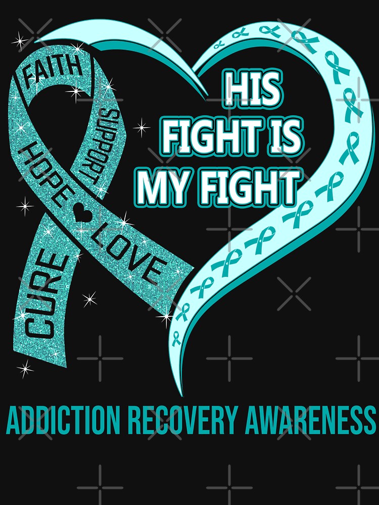 Their fight is my fight addiction recovery awareness shirt