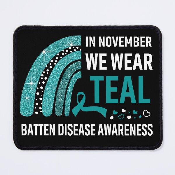 Item preview, In November We Wear Teal Batten Disease Awareness designed and sold by Gillosina.