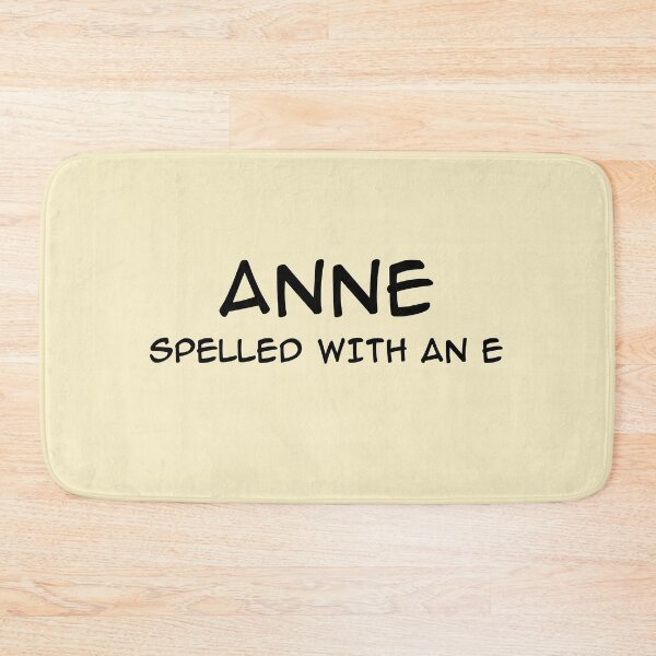 Item preview, Anne Spelled With An E designed and sold by SedgeWren.